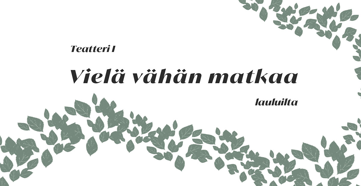 Vielä vähän matkaa -lauluilta